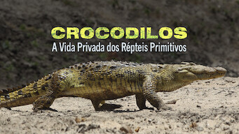 Crocodiles – The Private Life of Primeaval Reptiles (2011)