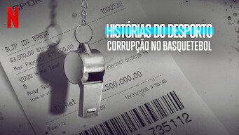 Untold: Corrupção no Basquete (2022)