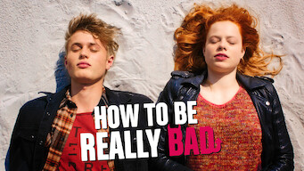 How to Be Really Bad (2018)