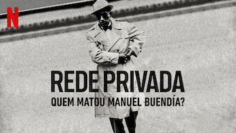 Rede Privada: Quem Matou Manuel Buendía? (2021)