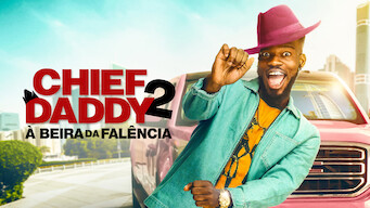 Chief Daddy 2: À Beira da Falência (2021)