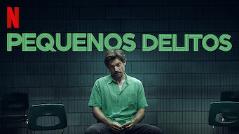 Pequenos Delitos (2017)