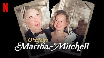 O Efeito Martha Mitchell (2022)