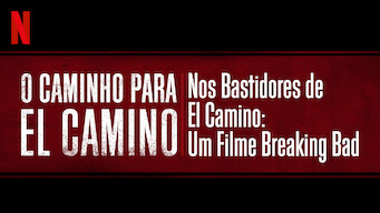 O Caminho para El Camino: Nos Bastidores de El Camino: Um Filme Breaking Bad (2019)