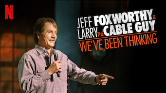 Jeff Foxworthy and Larry the Cable Guy: We’ve Been Thinking... (2016)