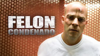 Felon (2008)